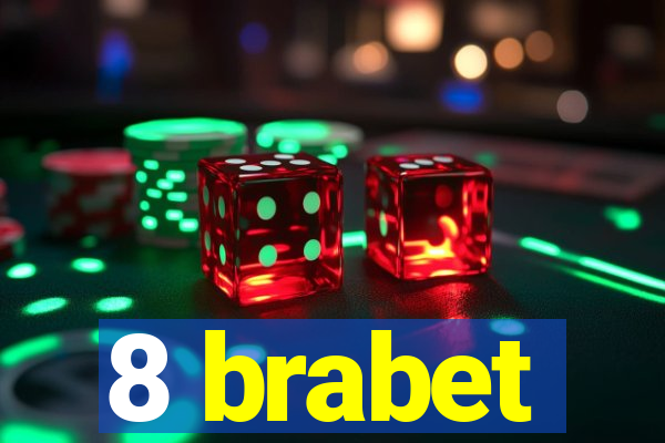 8 brabet